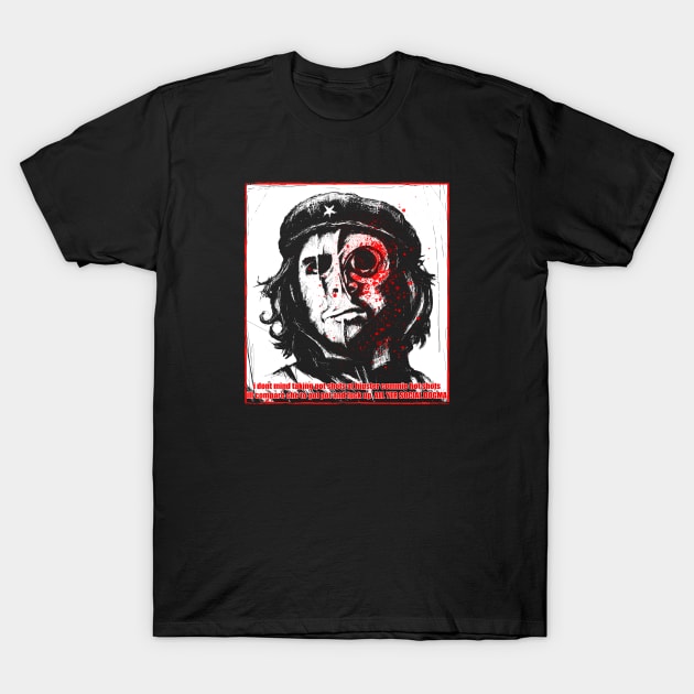 Che Guevara T-Shirt by BlackCollarPolitics